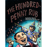 The Hundred-Penny Rub