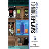 10-Minute Plays Anthology Presented by Harlem9, Inc.: 48Hours in... (TM) Harlem Volume 3