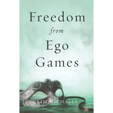 Freedom from Ego Games