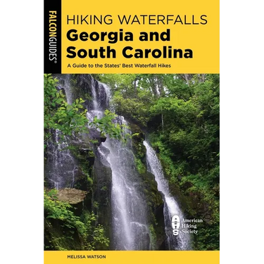 Hiking Waterfalls Georgia and South Carolina