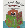 Life Through a Dog's Eyes: The Adventures of Ralph