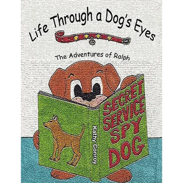 Life Through a Dog's Eyes: The Adventures of Ralph