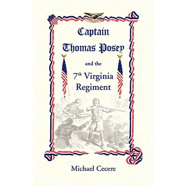 Captain Thomas Posey and the 7th Virginia Regiment