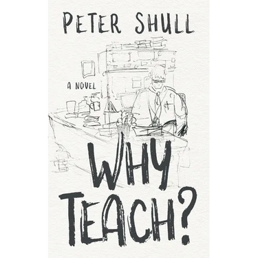 Why Teach?