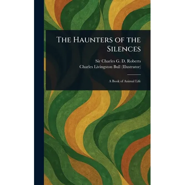 The Haunters of the Silences