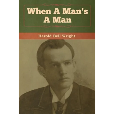 When A Man's A Man