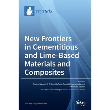 New Frontiers in Cementitious and Lime-Based Materials and Composites