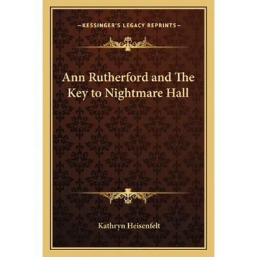 Ann Rutherford and The Key to Nightmare Hall