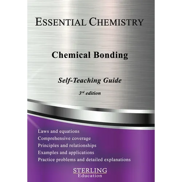 Chemical Bonding: Essential Chemistry Self-Teaching Guide