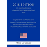 Requirements for Foreign and Domestic Establishment Registration and Listing for Human Drugs, Including Drugs That Are Regulated (US Food and Drug Adm