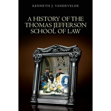 A History of the Thomas Jefferson School of Law