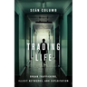 Trading Life: Organ Trafficking, Illicit Networks, and Exploitation