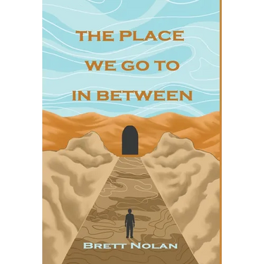 The Place We Go To In Between