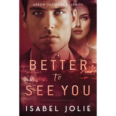 Better to See You