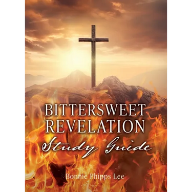 Bittersweet Revelation Study Guide