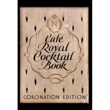 Cafe Royal Cocktail Book