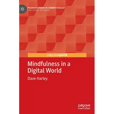 Mindfulness in a Digital World