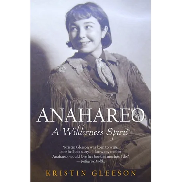 Anahareo: A Wilderness Spirit