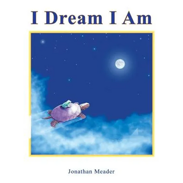 I Dream I Am
