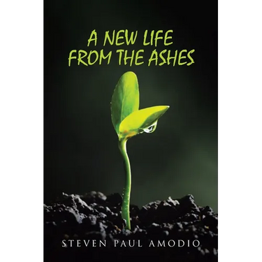 A New Life From The Ashes