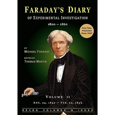 Faraday's Diary of Experimental Investigation - 2nd edition, Vol. 2
