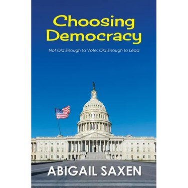Choosing Democracy: Not Old Enough to Vote: Old Enough to Lead