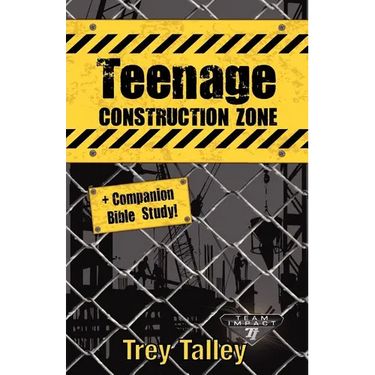 Teenage Construction Zone Plus Companion Bible Study