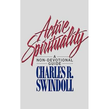 The Active Spirituality: A Non-Devotional Guide