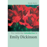 The Cambridge Introduction to Emily Dickinson