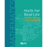 Math for Real Life: Practical Math for Teens and Beyond