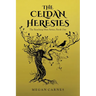 The Celdan Heresies