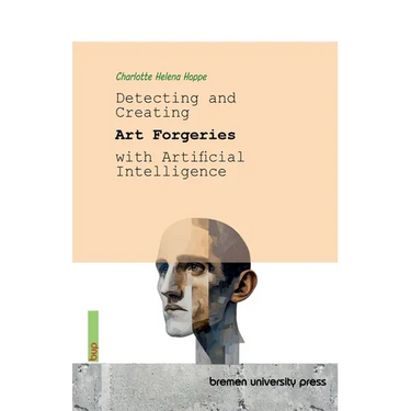 Detecting and Creating Art Forgeries with Artificial Intelligence