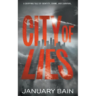 City Of Lies: A Hardboiled Mystery