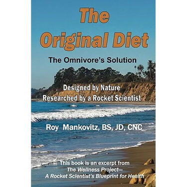 The Original Diet - The Omnivore's Solution