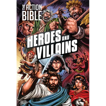 The Action Bible: Heroes and Villains