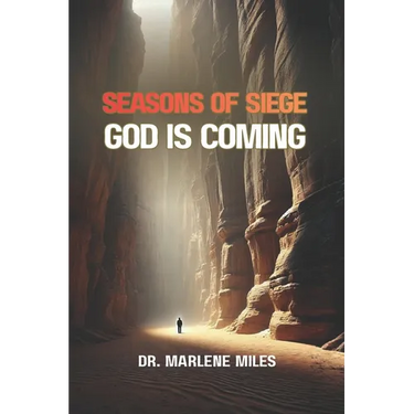 Seasons of Siege: God Is Coming
