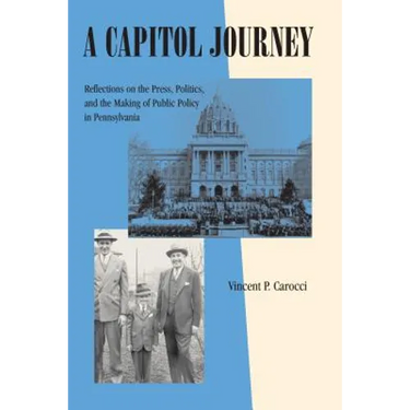 Keystone Books: Reflections on the Press, Politics, and the Making of Public Policy in Pennsylvania