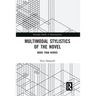 Multimodal Stylistics of the Novel: More than Words