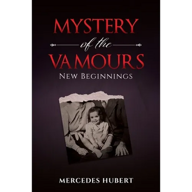 Mystery of the Vamours: New Beginnings