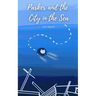 Parker and the City in the Sea