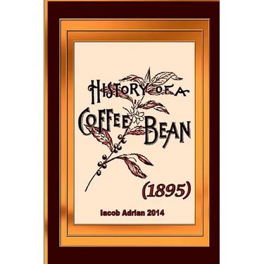 History of a coffee bean (1895)