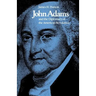 John Adams and the Diplomacy of the American Revolution