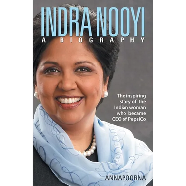 Indra Nooyi - A Biography