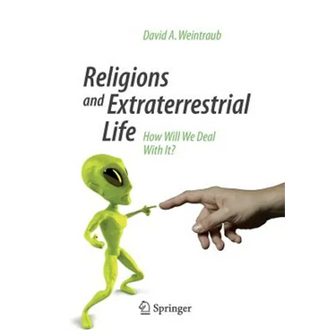 Religions and Extraterrestrial Life: How Will We Deal with It?