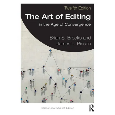 The Art of Editing: in the Age of Convergence International Student Edition