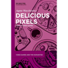Delicious Pixels: Food in Video Games
