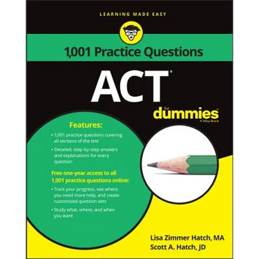 ACT: 1,001 Practice Questions for Dummies
