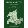 Freshly Minted - MBA Essentials for the First Time Manager