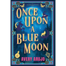 Once Upon a Blue Moon