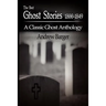 The Best Ghost Stories 1800-1849: A Classic Ghost Anthology